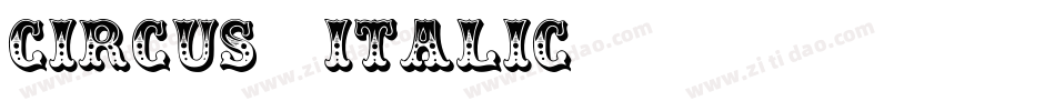 Circus Italic字体转换